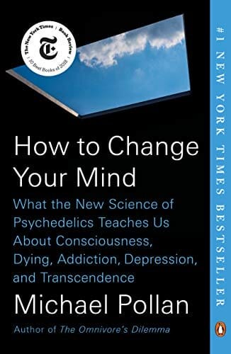 Cover of How to Change Your Mind by Michael Pollan